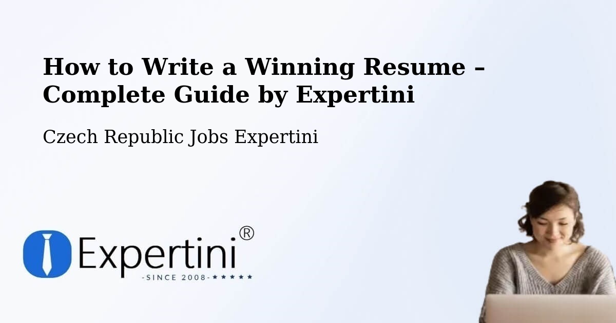 Resume Writing Guide for Job Seekers – Suchdol - Suchdol, Czech Republic Jobs Expertini